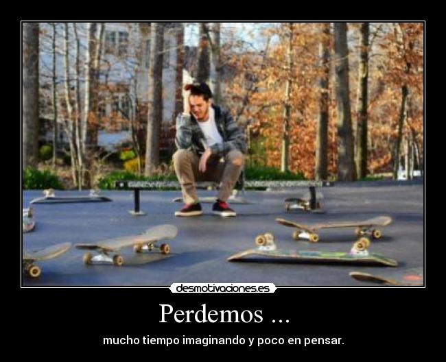 Perdemos ... - 