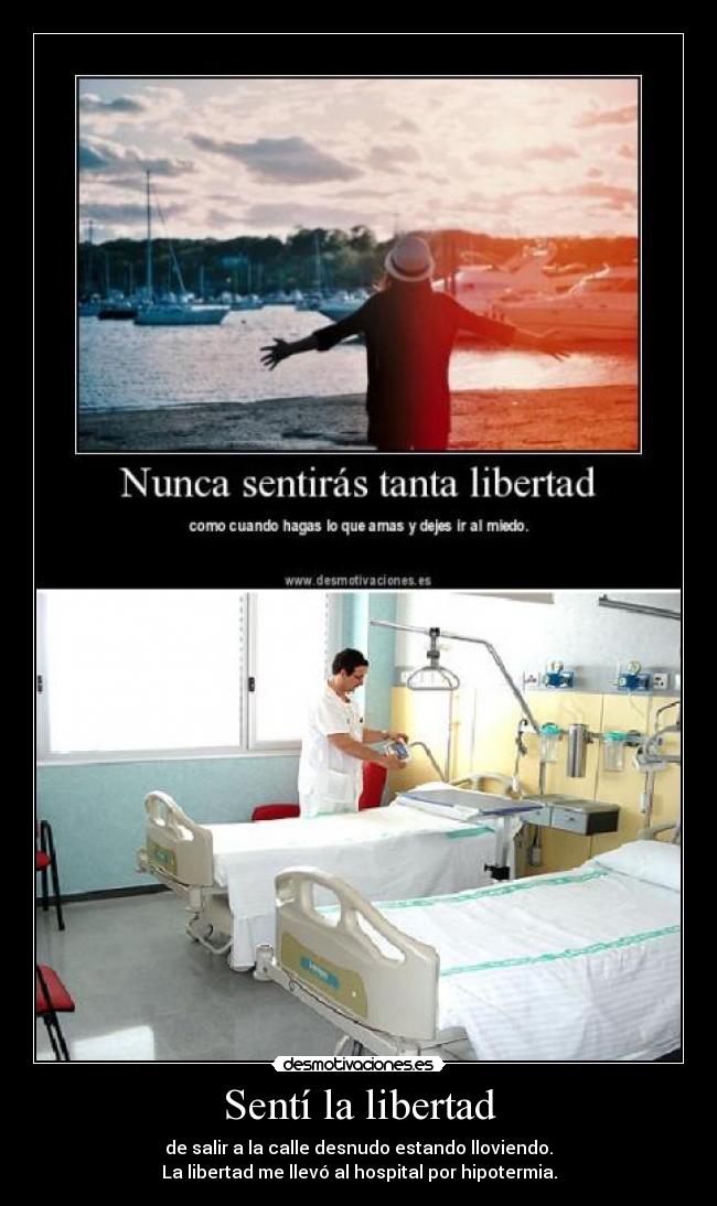 carteles libertad desmotivaciones