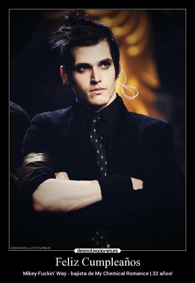 Feliz Cumpleaños - Mikey Fuckin Way - bajista de My Chemical Romance | 32 años!