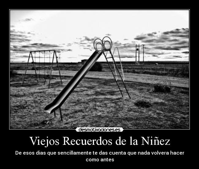 Viejos Recuerdos de la Niñez -