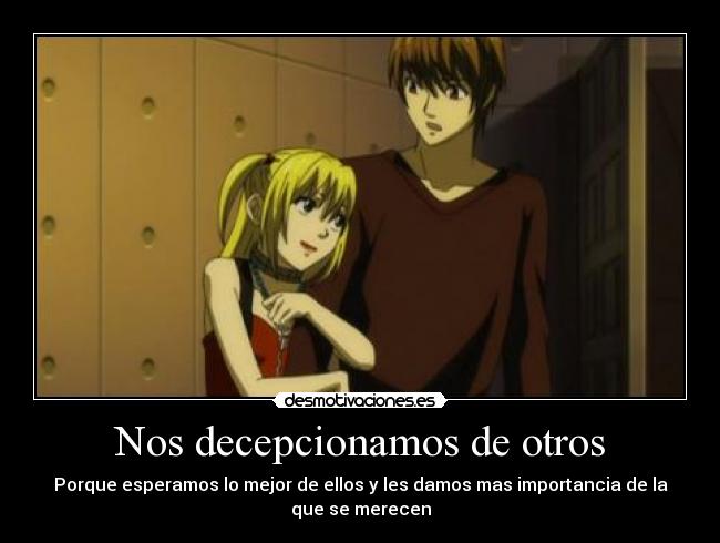 Nos decepcionamos de otros - 