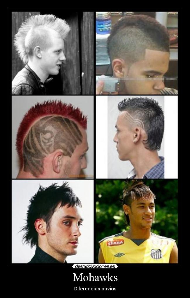 Mohawks - Diferencias obvias