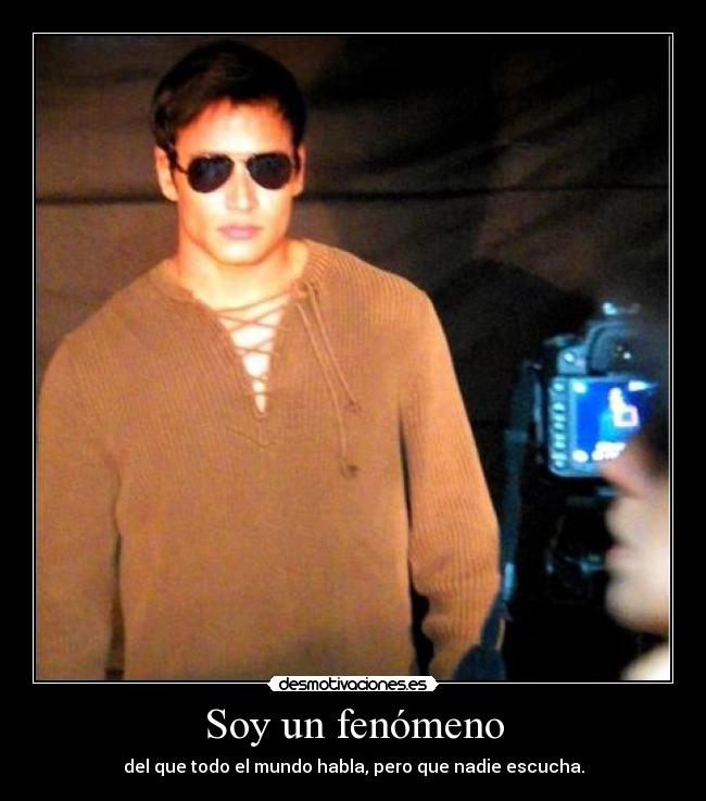 Soy un fenómeno -