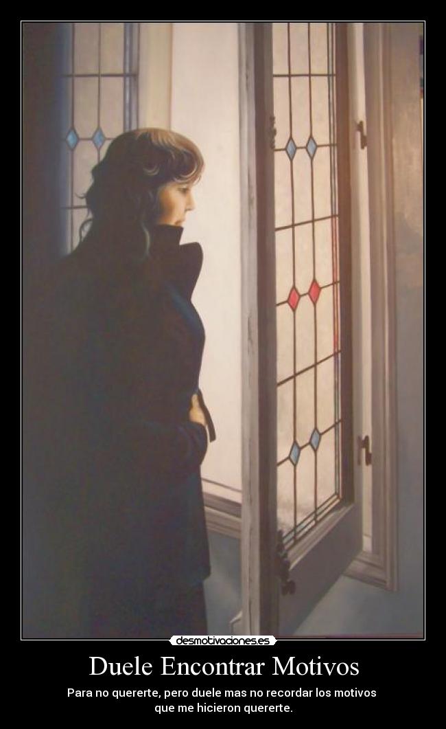 Duele Encontrar Motivos -