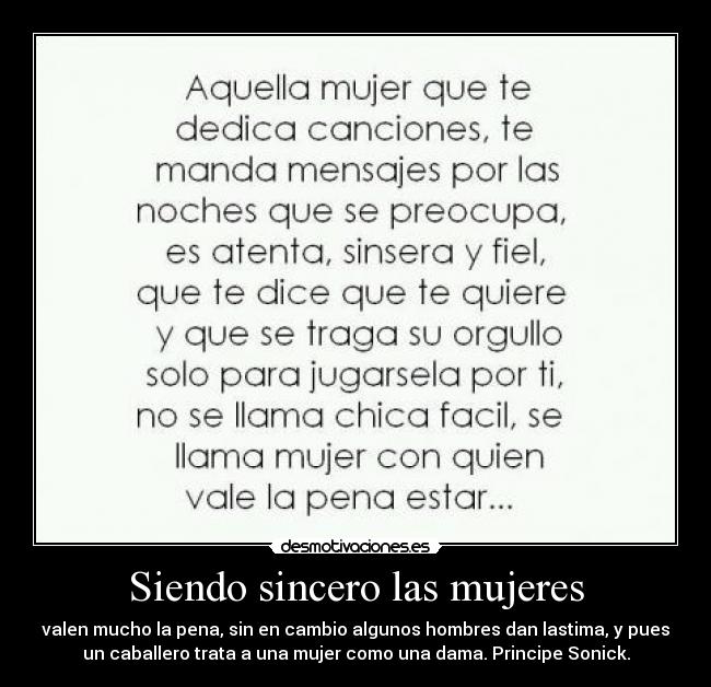 Siendo sincero las mujeres -