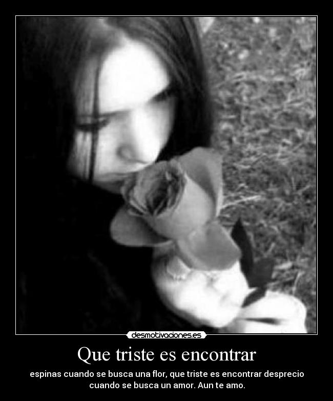Que triste es encontrar - 