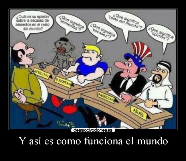 Y así es como funciona el mundo - 