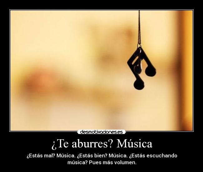 ¿Te aburres? Música - 