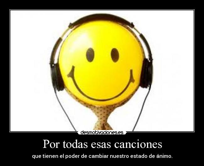 carteles musica canciones motivacion desmotivaciones