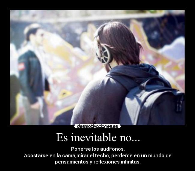 Es inevitable no... - 
