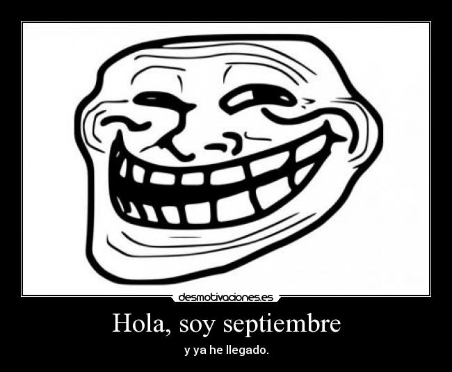 Hola, soy septiembre -