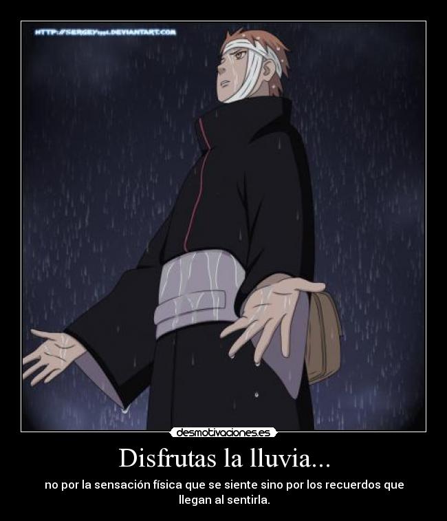 Disfrutas la lluvia... -