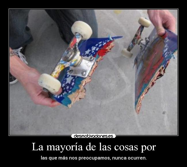 carteles skate desmotivaciones