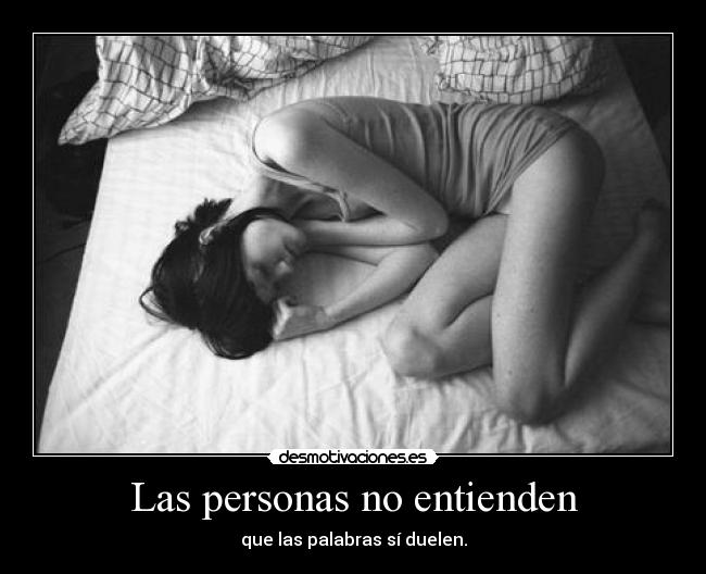 Las personas no entienden - 