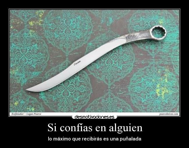 Si confías en alguien - 