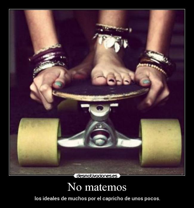 No matemos - 