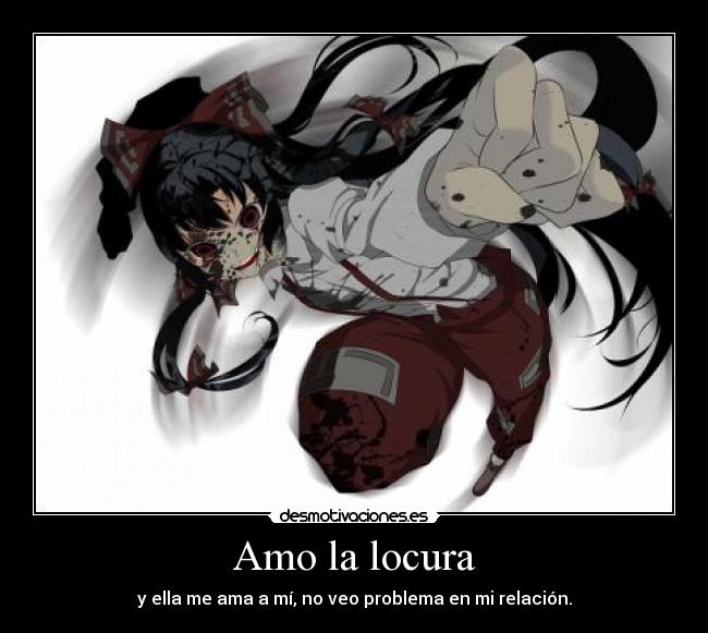 Amo la locura - 