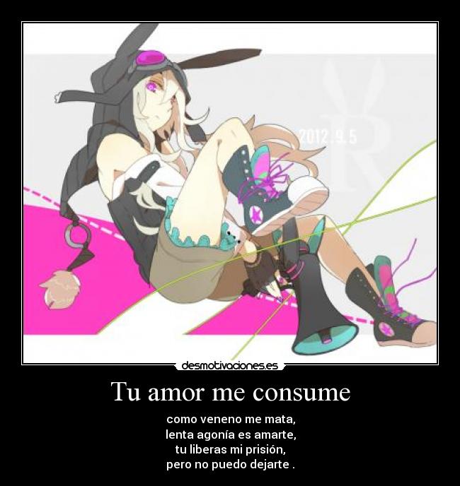 Tu amor me consume -