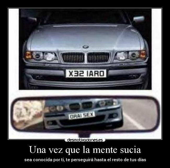 Una vez que la mente sucia - 