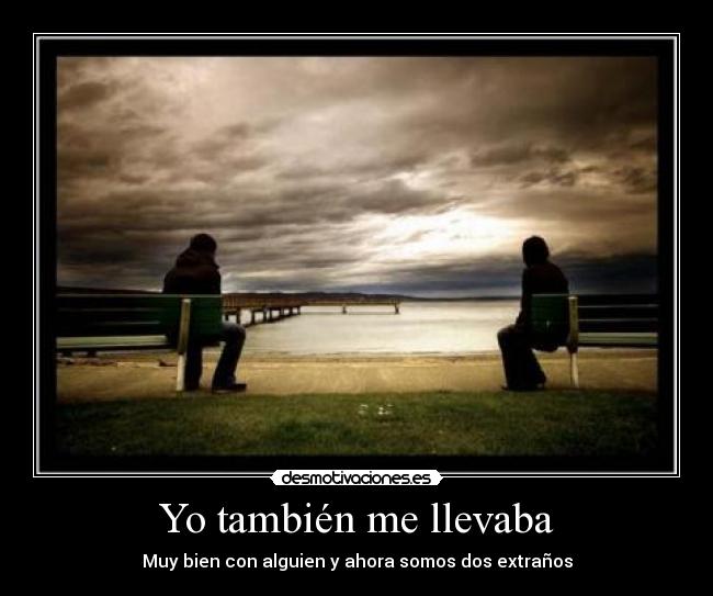 Yo también me llevaba - 
