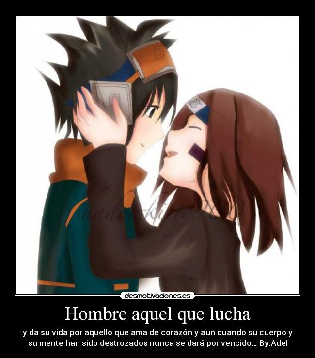 Hombre aquel que lucha -