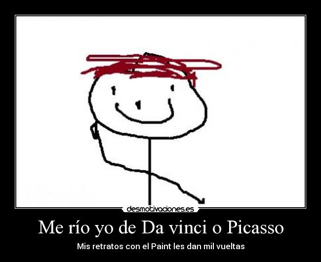 Me río yo de Da vinci o Picasso - Mis retratos con el Paint les dan mil vueltas