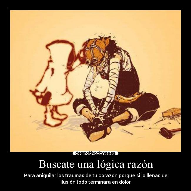 Buscate una lógica razón - 