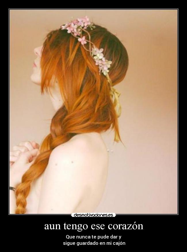 aun tengo ese corazón -