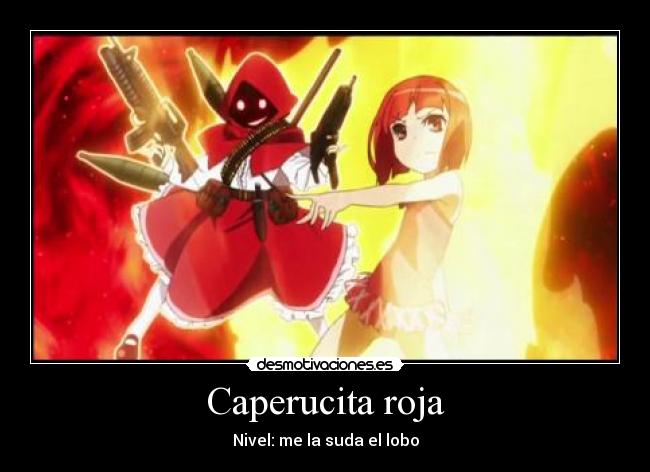 Caperucita roja - Nivel: me la suda el lobo