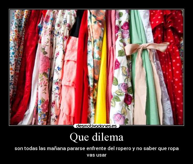 carteles que dilema desmotivaciones