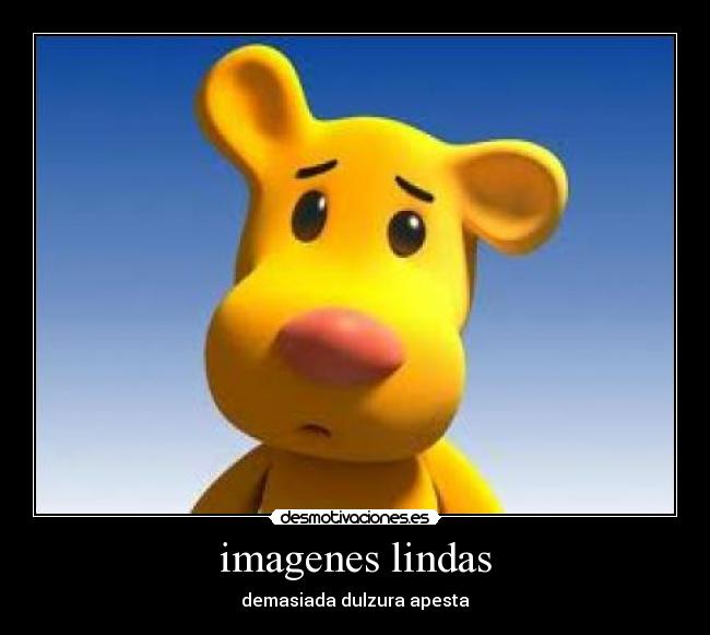 imagenes lindas - demasiada dulzura apesta