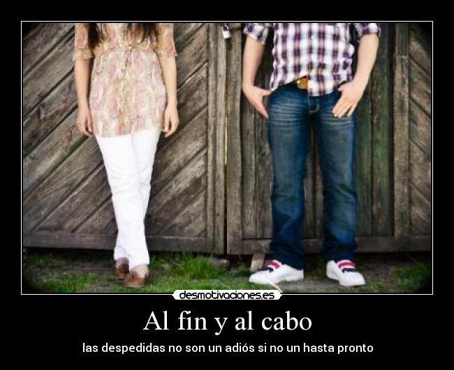 Al fin y al cabo -