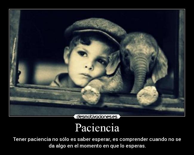 Paciencia -