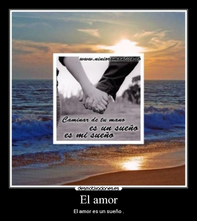 El amor -