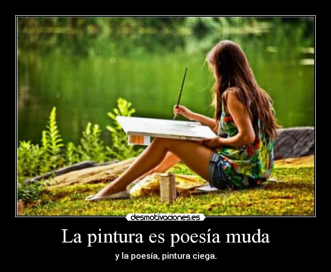 La pintura es poesía muda -