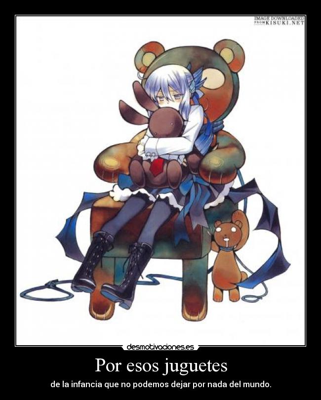 Por esos juguetes - 