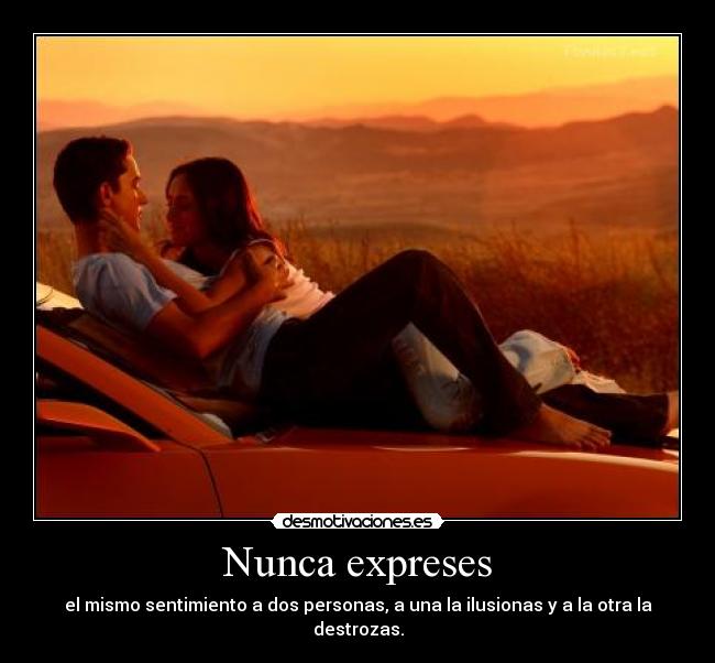 Nunca expreses - 