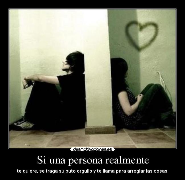 Si una persona realmente - 