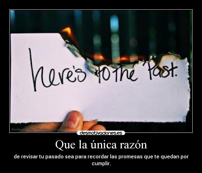 Que la única razón - 