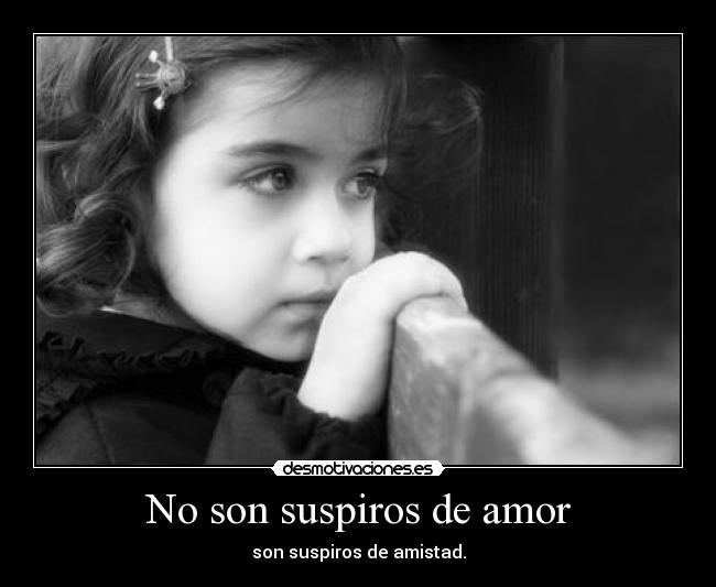 carteles amor amistad desmotivaciones