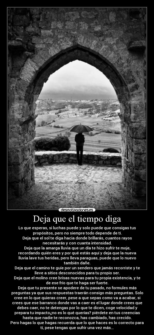 carteles mirando horizonte contemplo pregunto volveras mi desmotivaciones