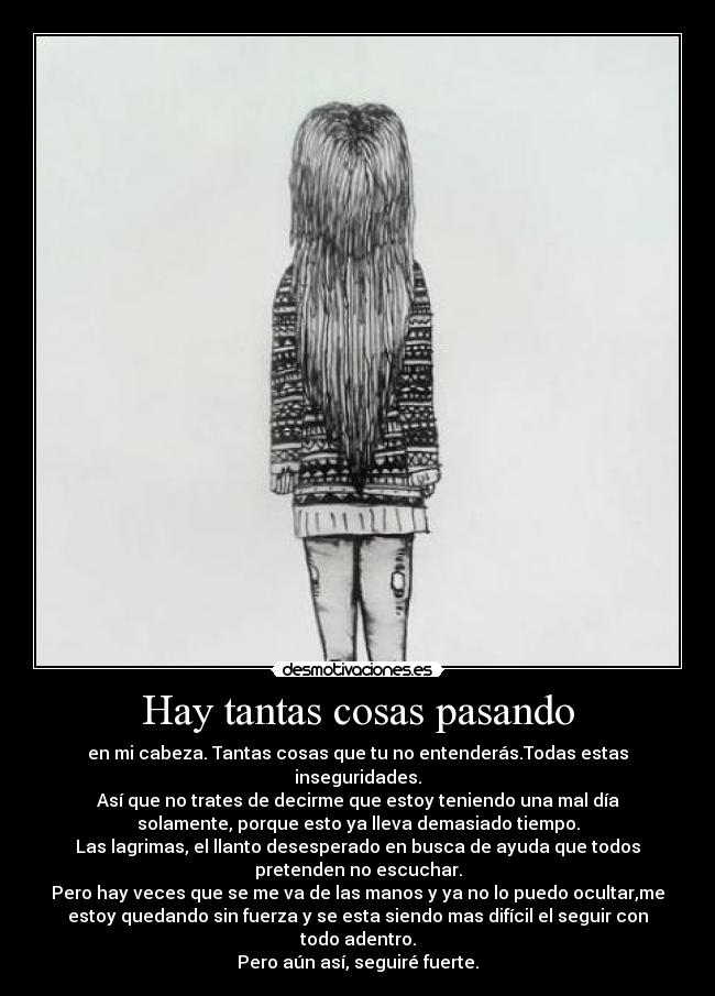 carteles hay tantas cosas pasando desmotivaciones