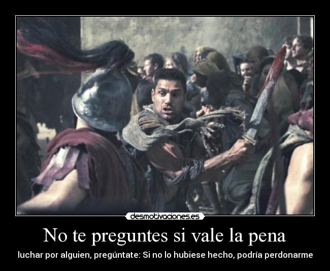 carteles spartacus vida leyenda crixus luchar desmotivaciones