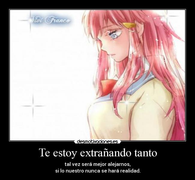 Te estoy extrañando tanto - 