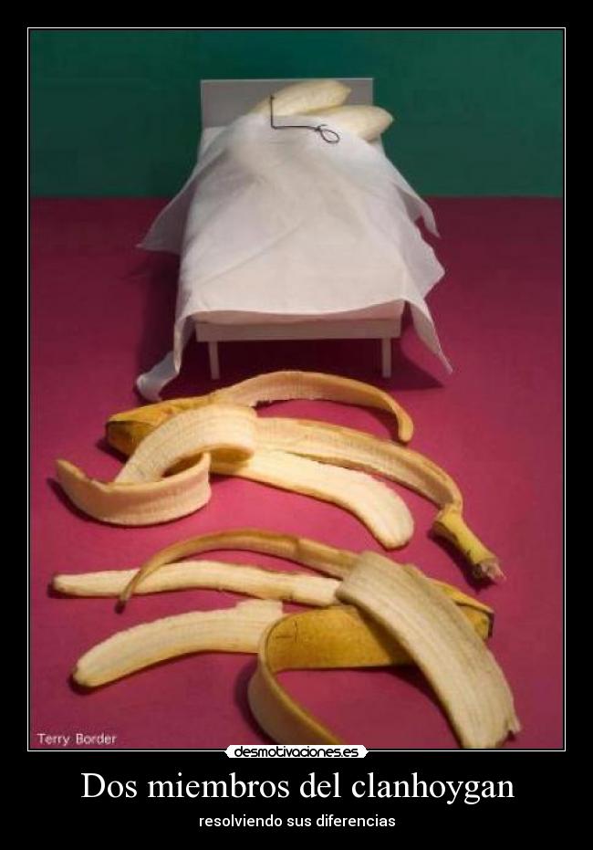 Dos miembros del clanhoygan - resolviendo sus diferencias