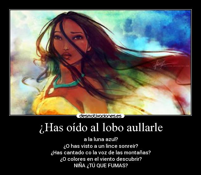 ¿Has oído al lobo aullarle - 