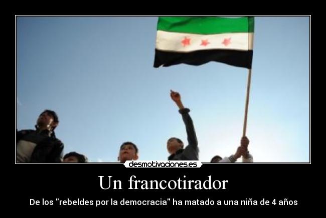 Un francotirador - De los rebeldes por la democracia ha matado a una niña de 4 años
