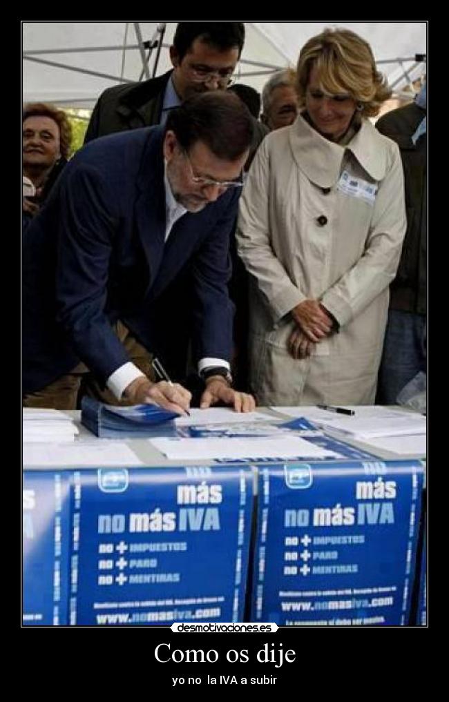 carteles rajoy mentiras gobierno espana desmotivaciones