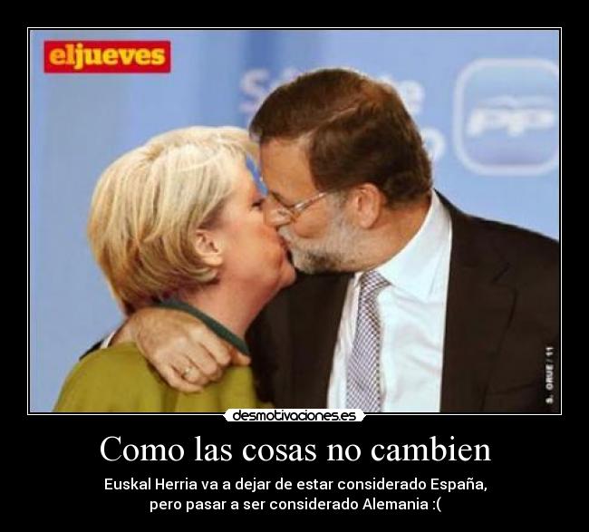 Como las cosas no cambien -