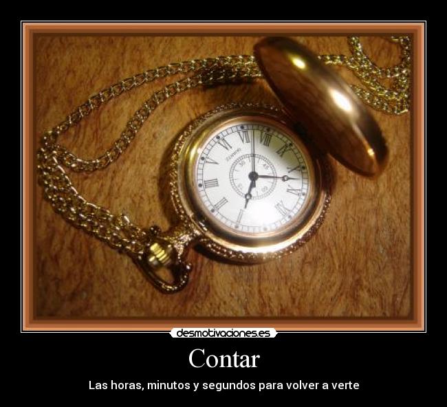 Contar - Las horas, minutos y segundos para volver a verte